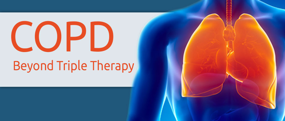 COPD: Beyond Triple Therapy